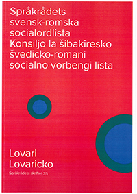 Språkrådets svensk–romska socialordlista (lovari)