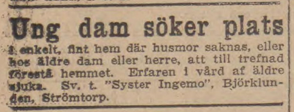 Platsannons i dagstidning, underskriven med "Syster Ingemo"
